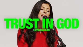 LIZZIE MORGAN - Trust In God: Song Session Resimi