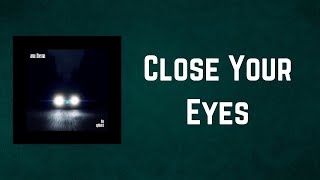 Anathema - Close Your Eyes (Lyrics)