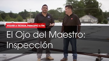 Qué buscar al inspeccionar un techo comercial | Cubrirlo bien con Chino y Mitos de GAF