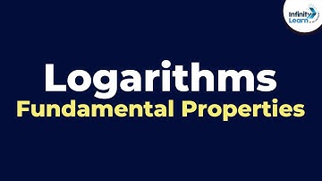 Logarithms - Fundamental Properties | Logs | Don