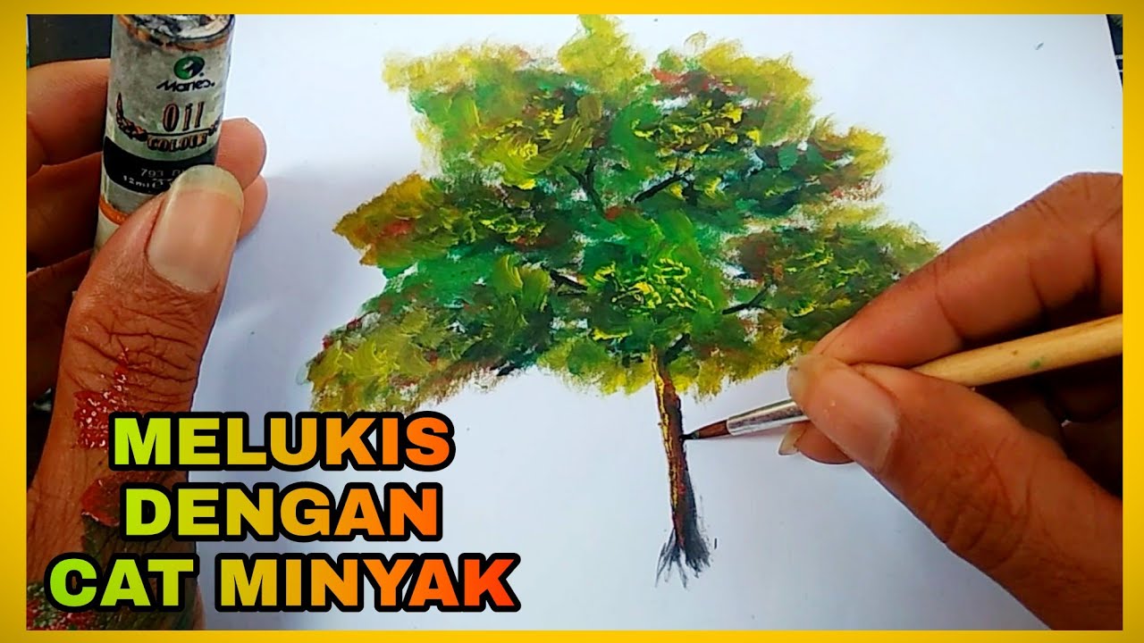 Tutorial melukis pohon abstrak dengan cat minyak paint Tutorial melukis pohon abstrak dengan cat minyak paint