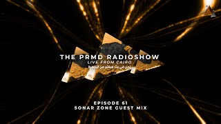 The PRMD Radioshow Episode 61 : Sonar Zone Guest Mix