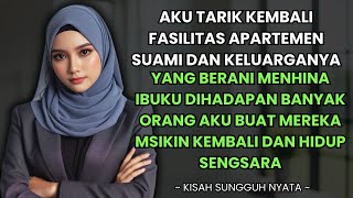Download Lagu AKU TARIK KEMBALI FASILITAS APARTEMEN KELUARGA SUAMI YANG BERANI MENGHINA IBUKU - KUMISKINKAN LAGI MP3 Download Lagu AKU TARIK KEMBALI FASILITAS APARTEMEN KELUARGA SUAMI YANG BERANI MENGHINA IBUKU - KUMISKINKAN LAGI MP3