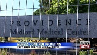 Nurses continue picketing at Providence Medford Medical Center