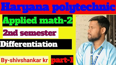 Haryana polytechnic//hsbte// Applied maths-2// differentiation part -1// 2nd semester//