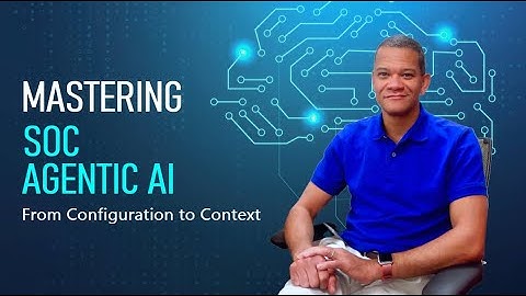 Mastering SOC Agentic AI