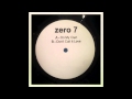 Zero 7 - Don