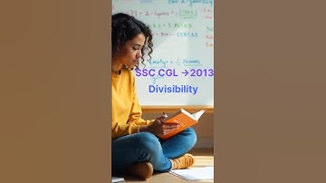 Divisibility Math Problem 01| SSC| RRB |NTPC | CGL| CHSL#ssc #rrbntpc