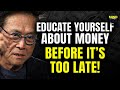 Robert Kiyosaki: "You Will Never Be Poor Again!" I START DOING THIS FROM NOW