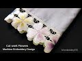 Cut work flowers  embroidery design machine embroidery industrial zigzag machine