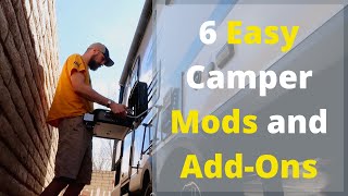 How to do 6 DIY Camper/RV Modifications and AddOns