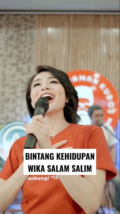 bintang kehidupan wika salim #wikasalim #nikeardilla #orkes