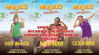 Epen Cupen main di Film Molulo Jodoh tak bisa dipaksa (bagian 2)