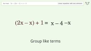 Linear equation with one unknown: Solve 5x-(3x-1)=x-4 step-by-step solution