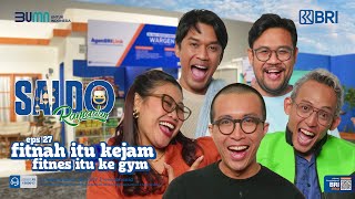 SALDO Ramadan - Eps. 27 : dr Tirta - Fitnah itu Kejam, Fitness itu ke Gym