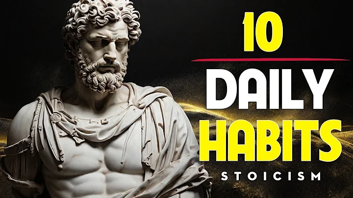 10 Life-Changing Daily Habits You Must Work On Every Day — Stoicism for Becoming Unstoppable