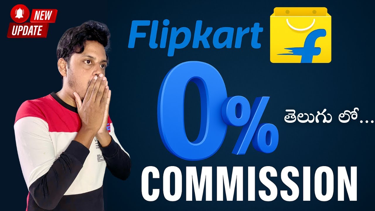 Flipkart 0% Commission!New Seller Update | Huge Drop in Reverse Shipping Fee | Ecommerce Telugu.