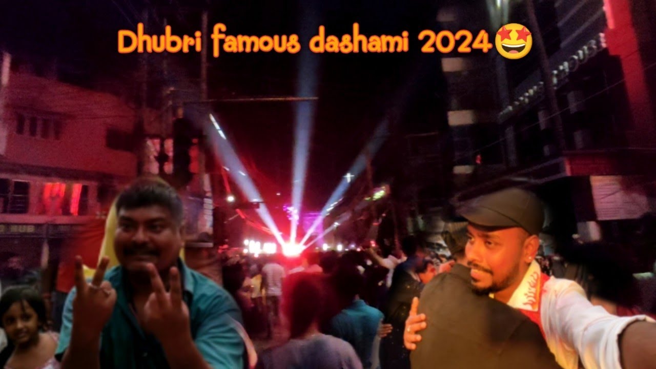 Dhubri famous dashami 2024 