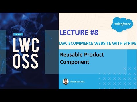 LWC OSS Part 8: Product Component - E-Commerce App with Stripe