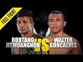 Rodtang Jitmuangnon vs. Walter Goncalves | ONE Full Fight | October 2019