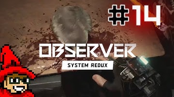 Limbo || E14 || Observer: System Redux Adventure [Let