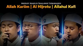 MEDLEY SHALAWAT ALLAH KARIM, AL HIJROTU, ALLAHUL KAFI Majelis Shalawat Sokarajjeh