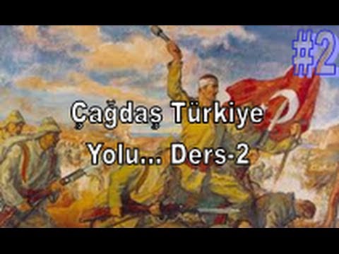 Çağdaş Türkiye yolunda adımlar ders-2
