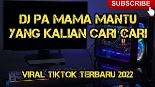 Dj Bilang Pa Mama Mantu Pak Cepak Jeder | Dj Tiktok Terbaru 2022