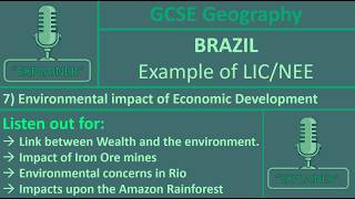 Lesson 7 Explainer Brazil CEW3 Environemntal Impacts of developemnt