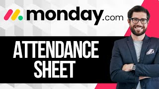 Monday.com Attendance Sheet Template Tutorial