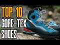 TOP 10 BEST GORE-TEX SHOES & BOOTS 2020
