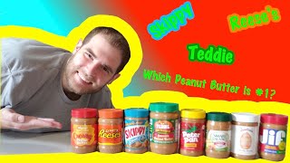 I ATE AND RANKED 8 BRANDS OF PEANUT BUTTER