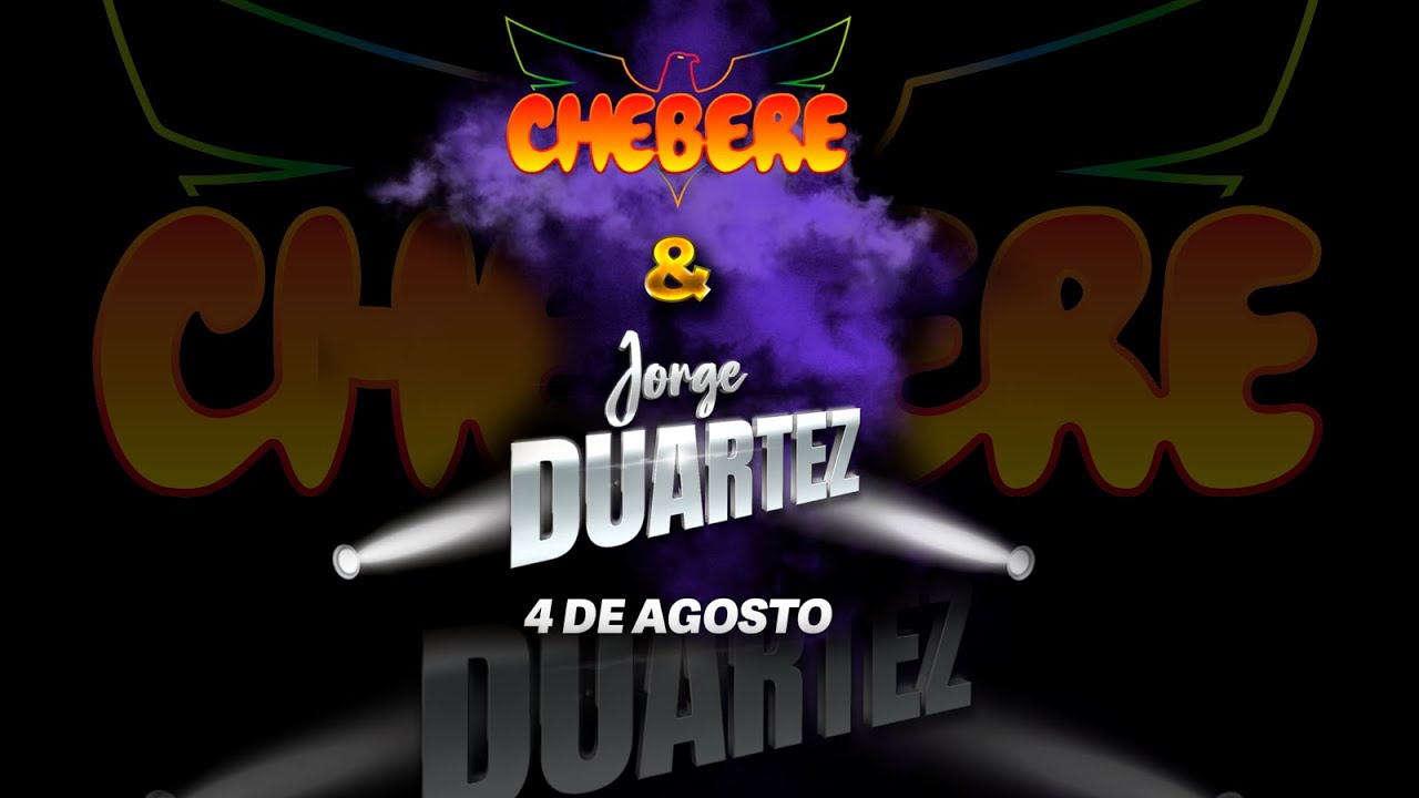 在 YouTube 上观看 4 DE AGOSTO - Chébere y Jorge Duartez 在 YouTube 上观看 4 DE AGOSTO - Chébere y Jorge Duartez