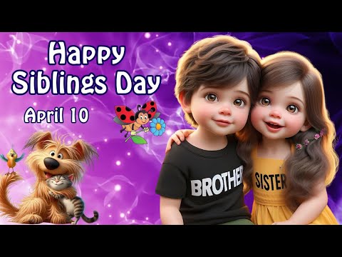 Happy Siblings Day! 🙋♀️💁 Siblings Day wishes.🎉Happy Siblings Day Greetings. #siblingsday