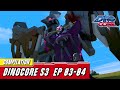 [DinoCore] Compilation | S03 EP 3-4 | Best Animation for Kids | TUBA