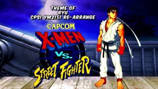 X-Men Vs. Street Fighter - Ryu's Theme - (CPS1 YM2151 Re-Arrange)