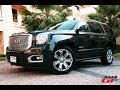 GMC Yukon & Denali 2015 جي ام سي يوكون & دينالي