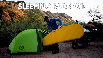 Sleeping Pads Explained: What to Look for & What to Avoid