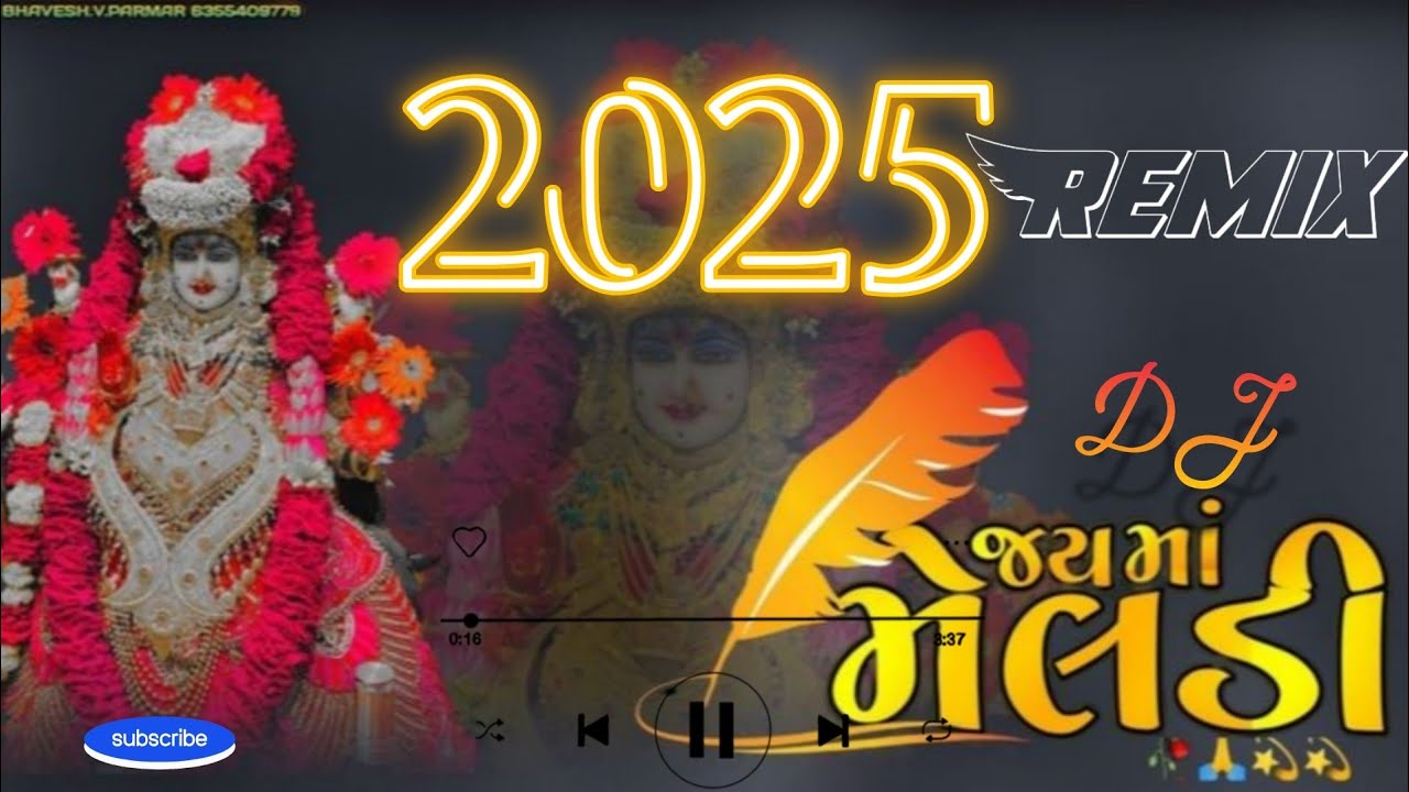 jay-meldi-maa-remix-2025-meldi-maa-song-gujarati-meldi-maa-new