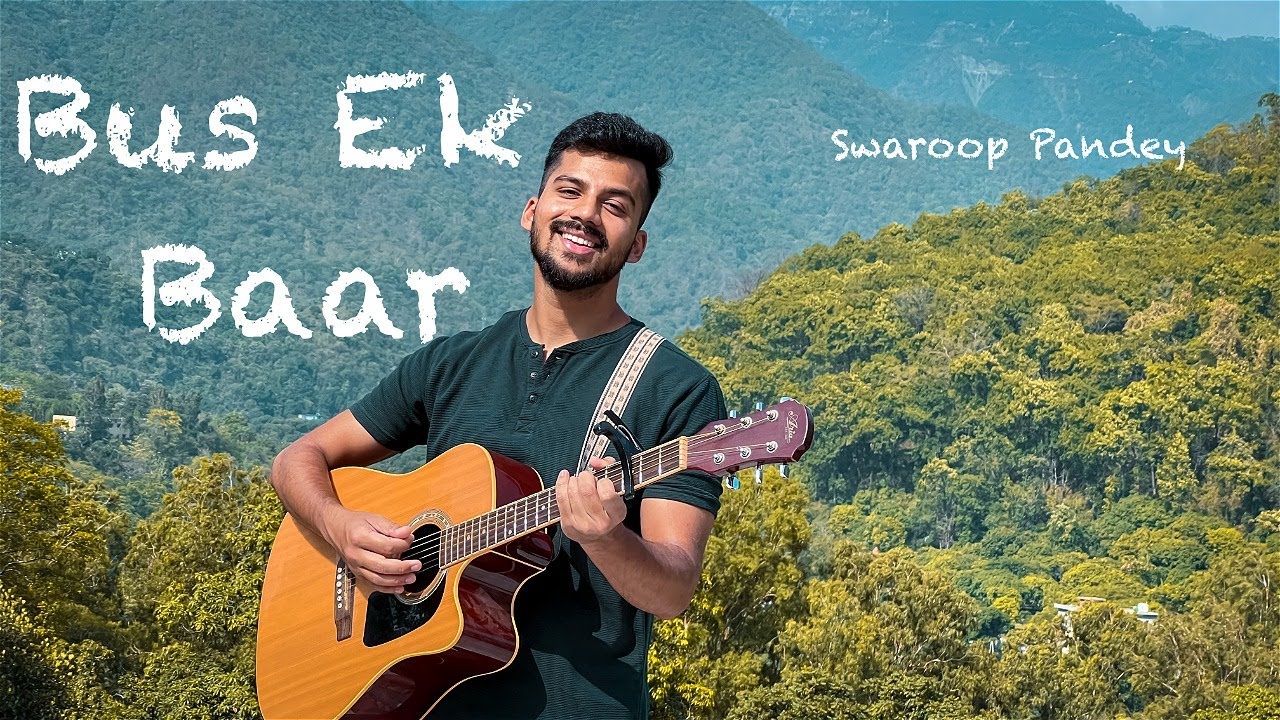 Bas Ek Baar  Guitar Cover By Swaroop Pandey