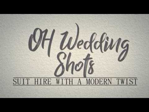 OH Wedding Shots - Suit Hire with a Modern Twist