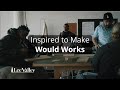 Inspired to Make - Would Works | Ep 1: Welcome to Would Works