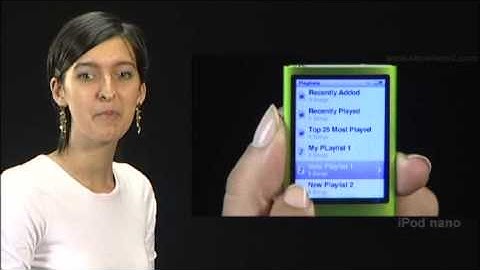 New iPod Nano - How to save on the go playlist in iPod Nano