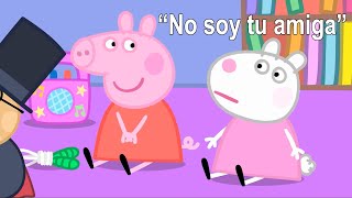 Edité Un Capítulo De Peppa Pq Suzy La Odia