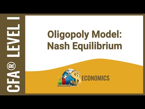 Video: Când un oligopol este într-un echilibru nash?