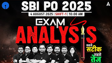 SBI PO Exam Analysis 2025 | SBI PO Prelims Shift 1 Analysis | SBI PO Analysis 2025 | Adda247