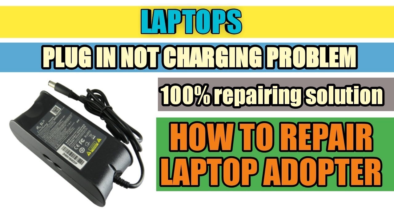 Plugged in not charging problem adapter repair ! laptop charger not working how to solve ! in hindi