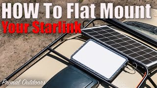 How to Flat Mount your Starlink