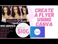 Watch Me Make a Flyer With Canva