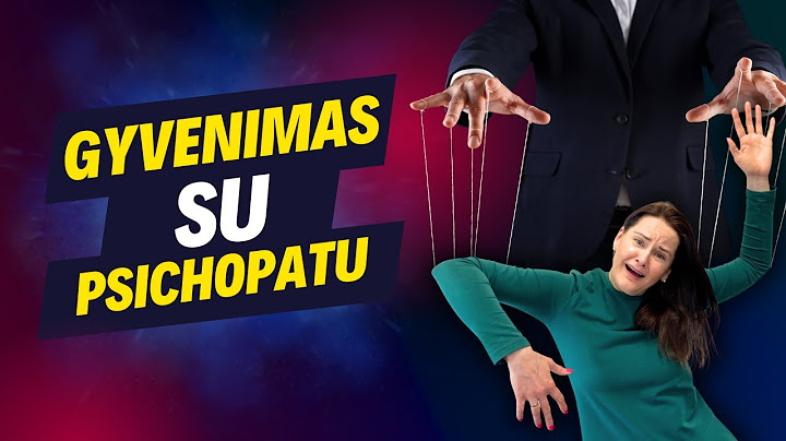 Psichiatras, psichoterapeutas O. Lapinas: Kaip netapti psichopato marionete?